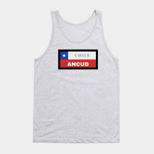 Ancud City in Chilean Flag Tank Top